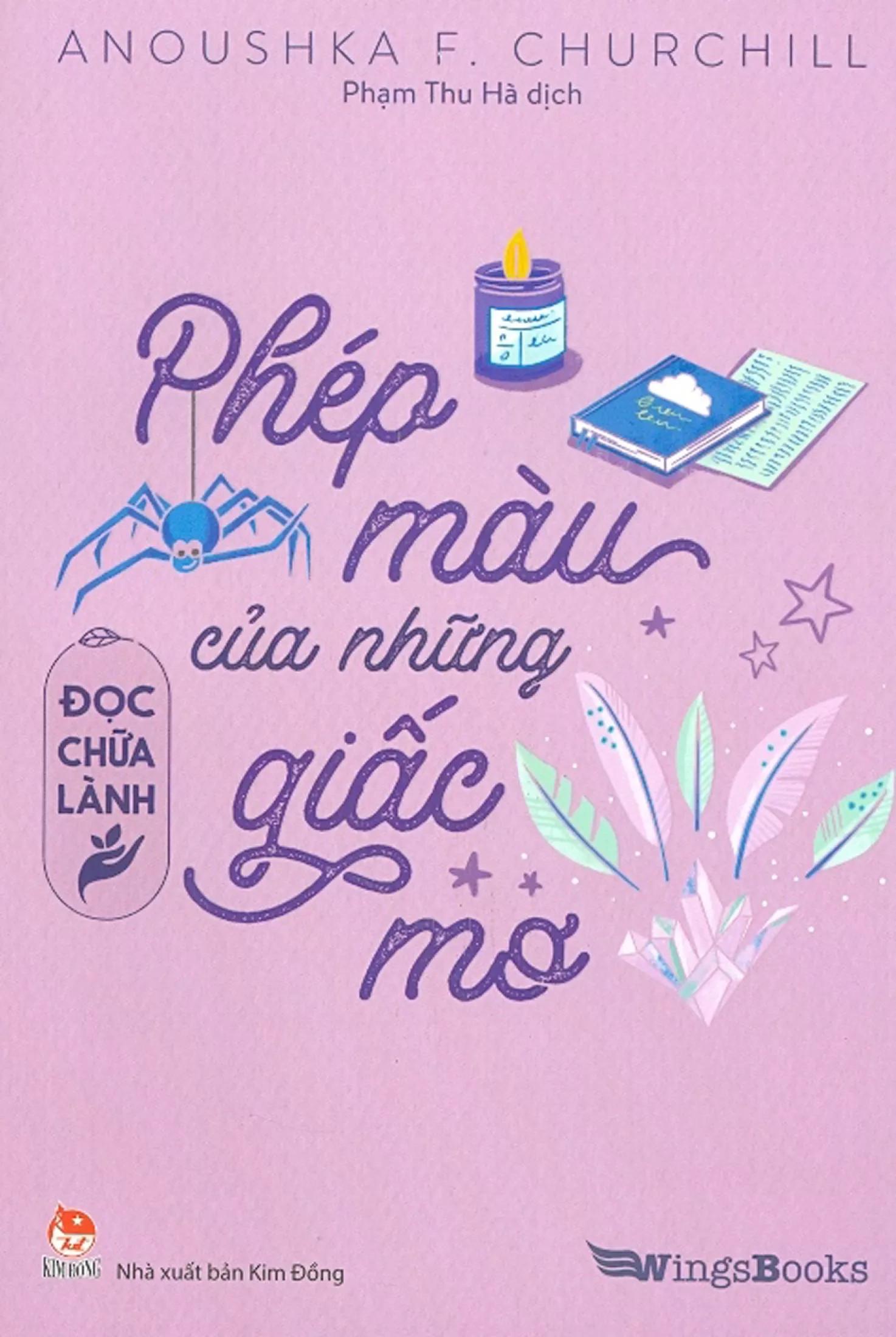 Đọc Chữa Lành - Phép Màu Của Những Giấc Mơ