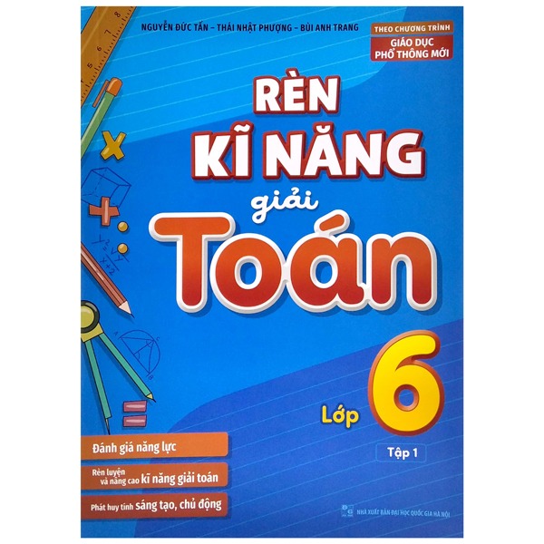 Sách: Combo 3 Cuốn Rèn Kĩ Năng Học Tốt Toán Lớp 6 + Rèn Kĩ Năng Giải Toán Lớp 6