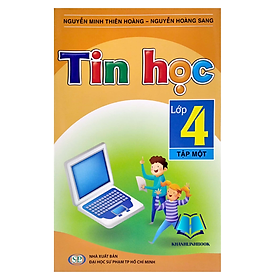 Sách - Tin học Lớp 4 - Tập 1 (KP)