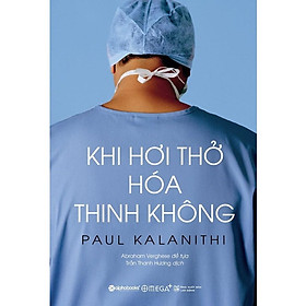 Khi Hơi Thở Hóa Thinh Không - Bản Quyền