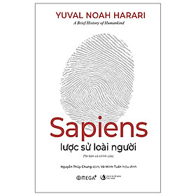 Sapiens: Lược Sử Loài Người (Tặng Kèm Bookmark Sáng Tạo)
