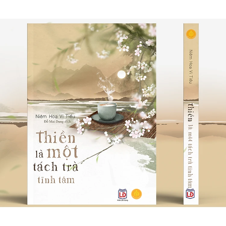 Combo sách - Thiền là một nhành hoa, Thiền là một tách trà tĩnh tâm ( 2 cuốn ) tặng sách Gieo một niệm lành