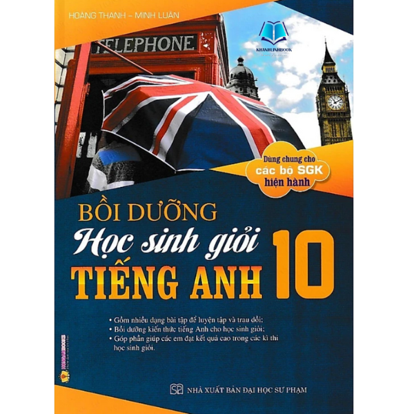 Sách - Bồi dưỡng học sinh giỏi tiếng anh Lớp 10.11 (Dùng chung cho các bộ SGK)