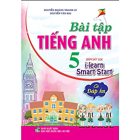 Sách - Bài Tập Tiếng Anh 5 - Bám Sát SGK I Learn Smart Start (Có Đáp Án) - HA #huongbook