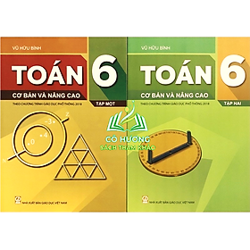 Sách - (Combo 2 tập) Toán 6 Cơ Bản Và Nâng Cao