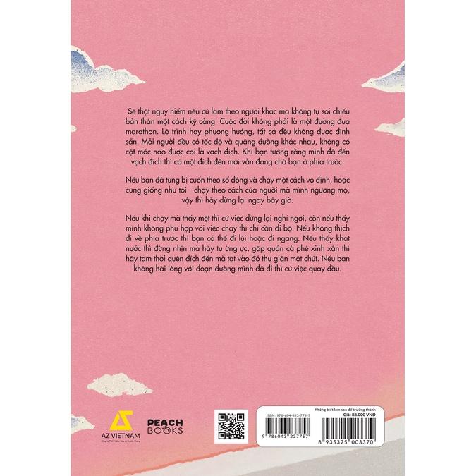 Sách Không Biết Làm Sao Để Trưởng Thành - Skybooks - BẢN QUYỀN