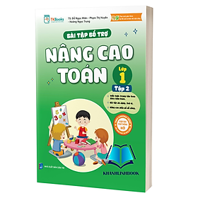 Sách - Bài Tập Bổ Trợ Nâng Cao Toán Lớp 1 – Tập 2 (MC)