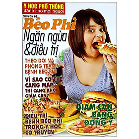 Y Học Phổ Thông Dành Cho Mọi Người - Chuyên Đề: Béo Phì - Ngăn Ngừa Và Điều Trị