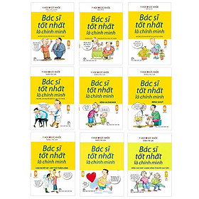 Bác Sĩ Tốt Nhất Là Chính Mình (Trọn Bộ 9 Tập) - Bản Quyền