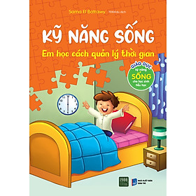 Kỹ năng sống - Em học cách quản lý thời gian - Sama El Batrawy