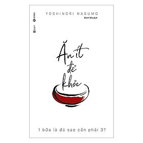 Ăn Ít Để Khỏe - Bản Quyền