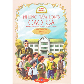 Những tấm lòng cao cả (Heart : An Italian School Boy