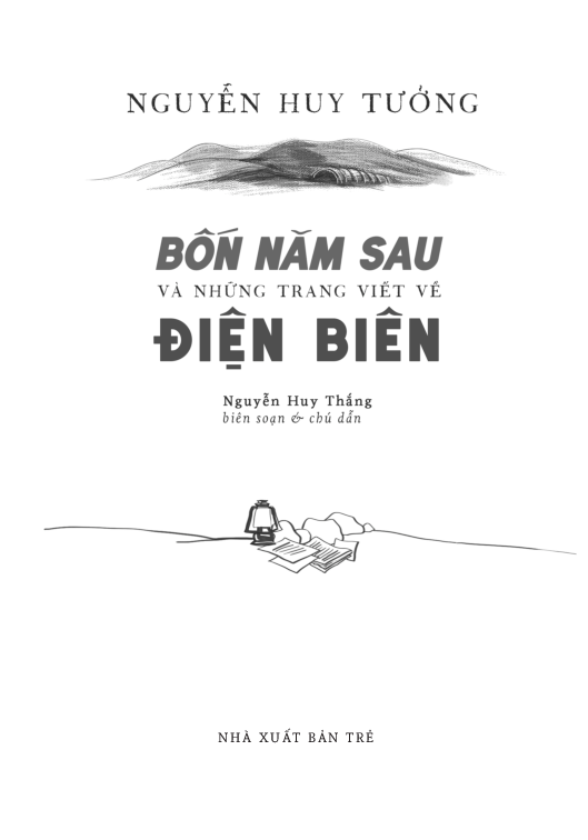 Bốn Năm Sau Và Những Trang Viết Về Điện Biên
