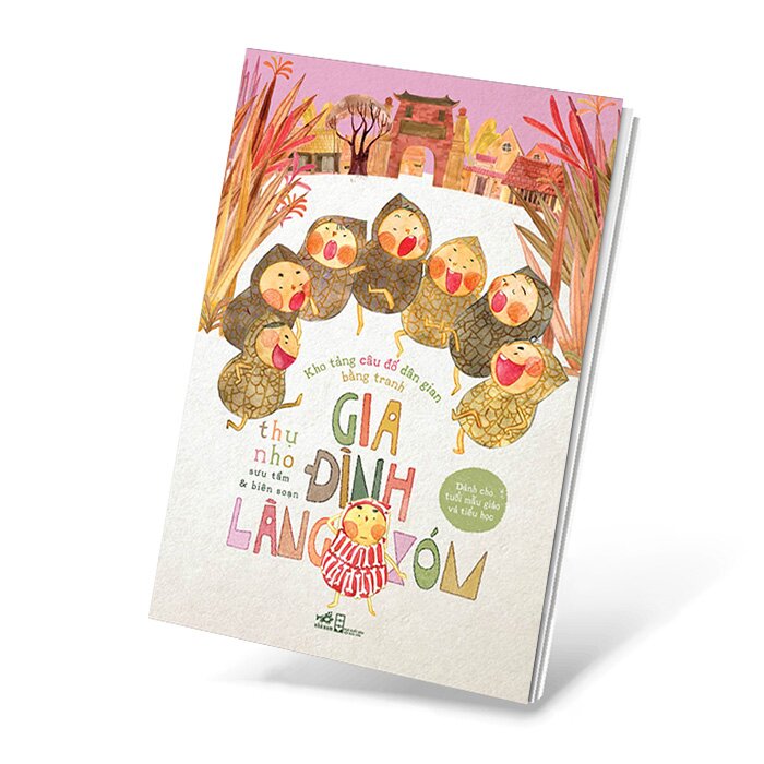 Kho Tàng Câu Đố Dân Gian Bằng Tranh – Gia Đình Làng Xóm