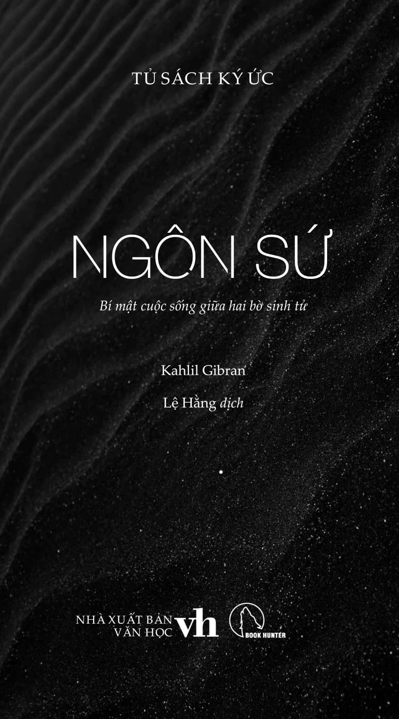 Ngôn Sứ - Bí Mật Cuộc Sống Giữa Hai Bờ Sinh Tử - Kahlil Gibram; Lệ Hằng dịch
