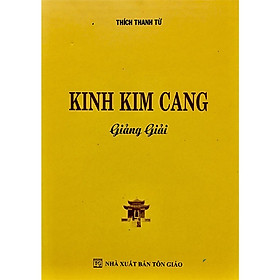 Sách - Kinh Kim Cang Giảng Giải - Tổ In Ấn Kinh Phật