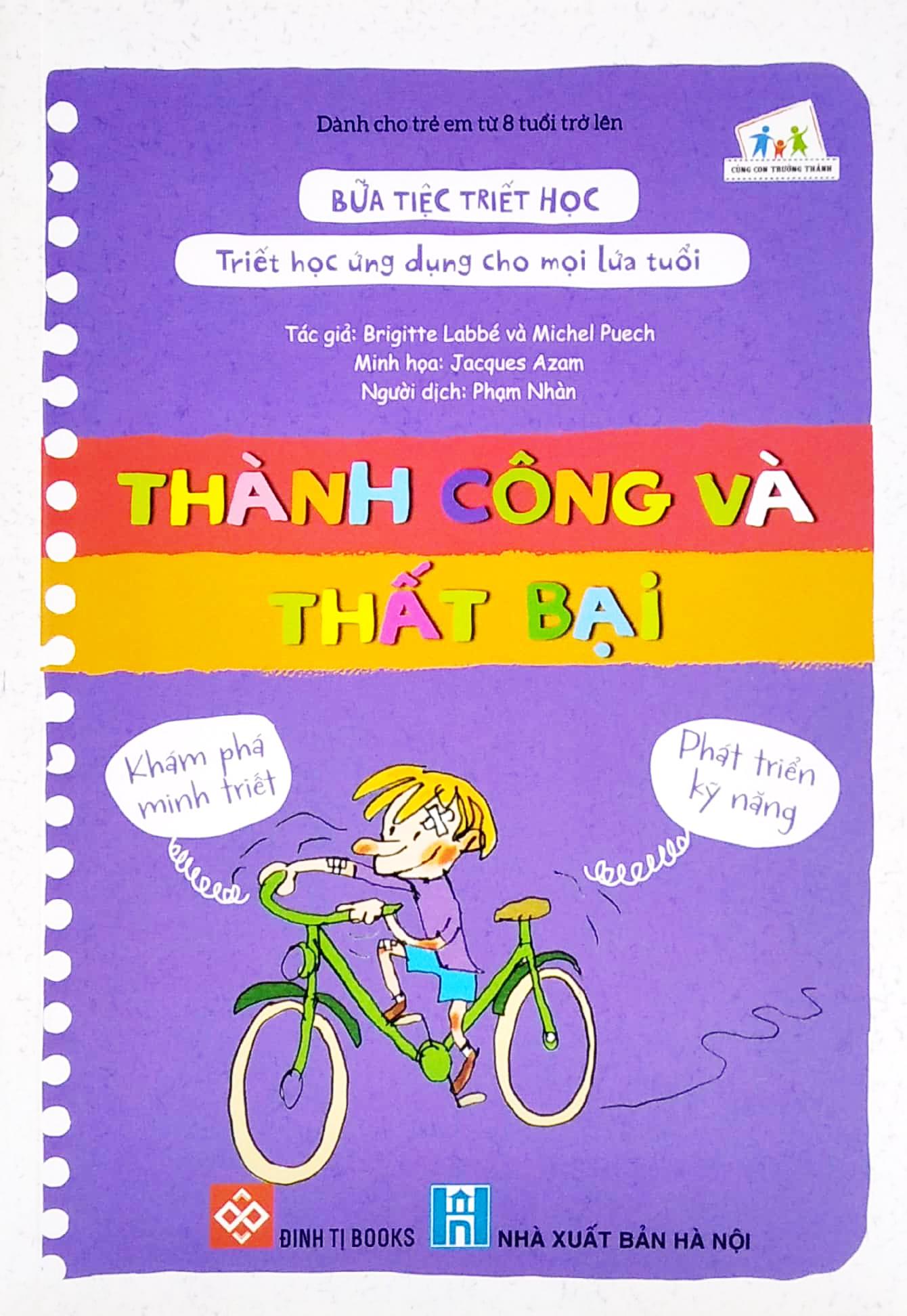 Bữa Tiệc Triết Học - Triết Học Ứng Dụng Cho Mọi Lứa Tuổi - Thành Công Và Thất Bại