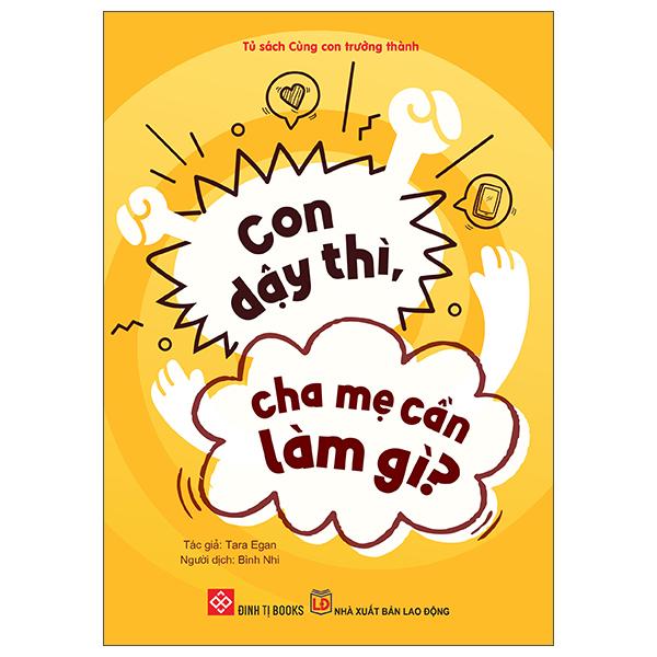 Sách - Con Dậy Thì, Cha Mẹ Cần Làm Gì?