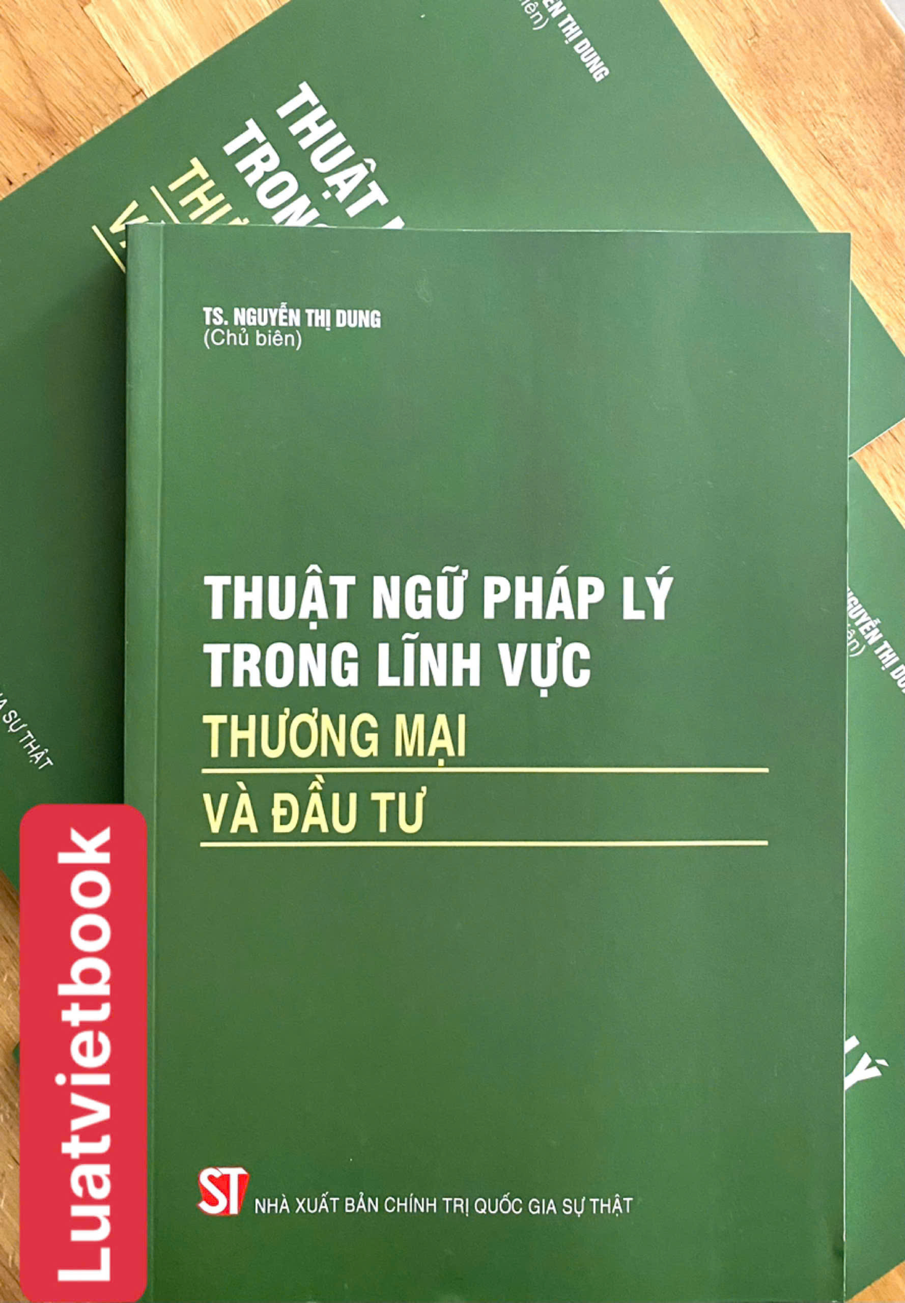 Thuật Ngữ Pháp Lý Trong Lĩnh Vực Thương Mại và Đầu Tư