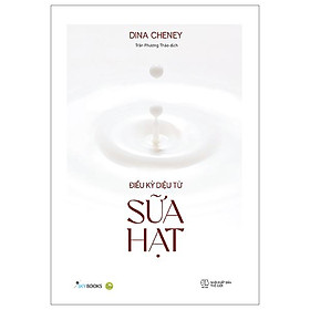 Điều Kỳ Diệu Từ Sữa Hạt