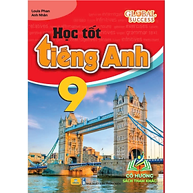 Sách - Học Tốt Tiếng Anh 9 - Globall Success