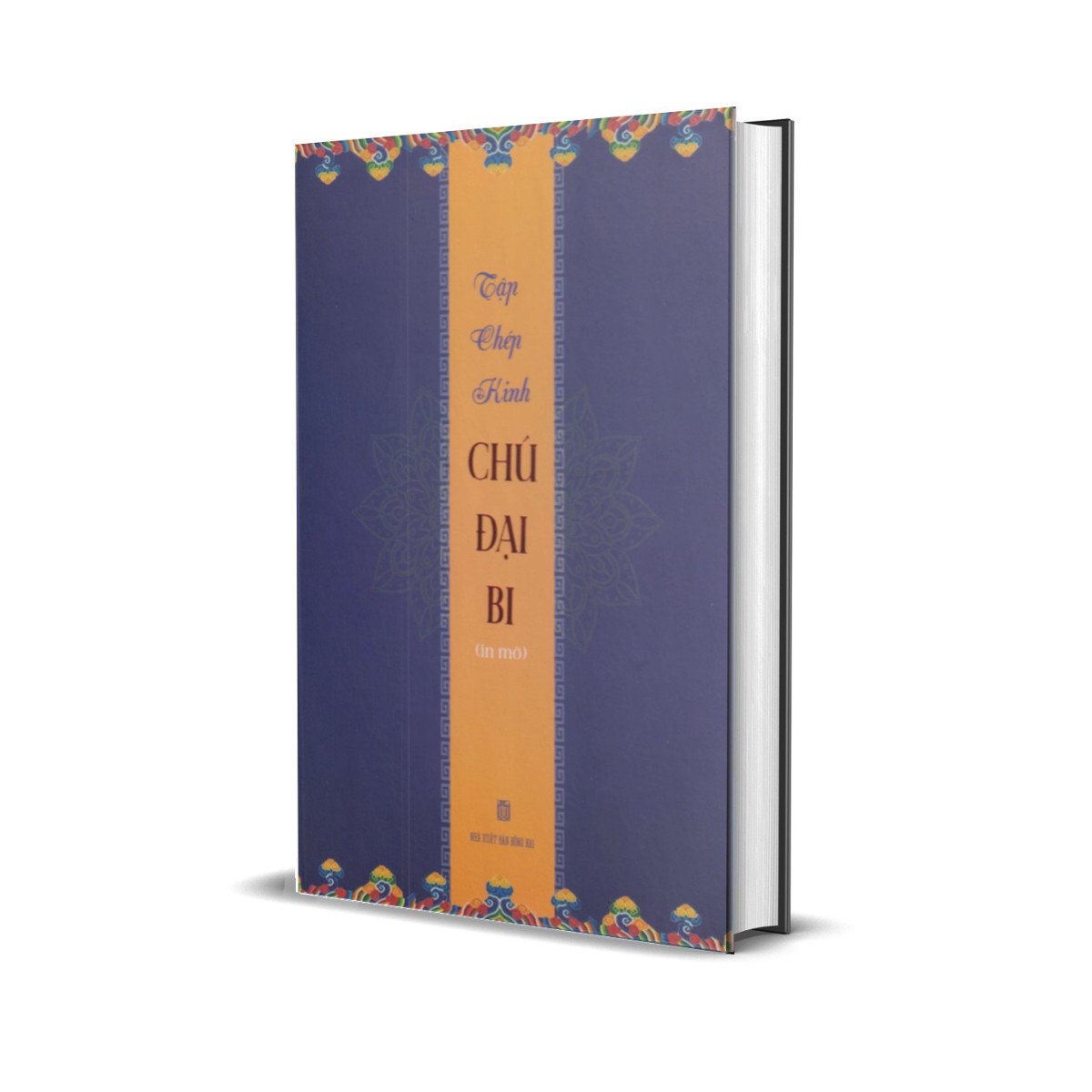 Tập Chép Kinh Chú Đại Bi ( In Mờ ) - tặng tờ chú đại bi