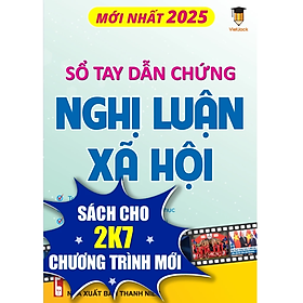 Sách - Sổ tay dẫn chứng nghị luận xã hội - VietJack (2025 theo chương trình mới)