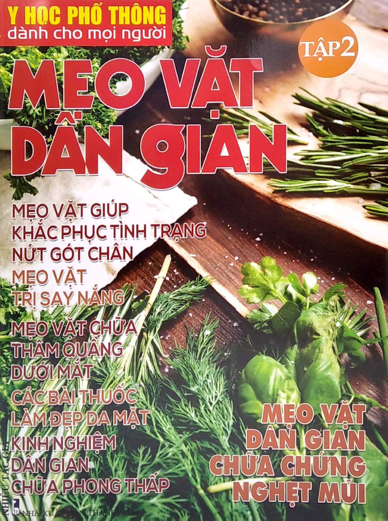 Y Học Phổ Thông Dành Cho Mọi Người - Chuyên Đề: Mẹo Vặt Dân Gian 2
