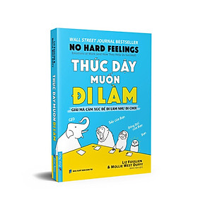 Thức Dậy Muốn Đi Làm - Bản Quyền
