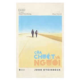 Sách - Của Chuột Và Người - John Steinbeck - Nhà Xuất Bản Hội Nhà Văn - Tao Đàn