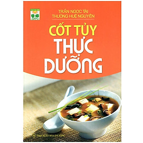 Sách - Cốt Tủy Thực Dưỡng - Chính Thông Book
