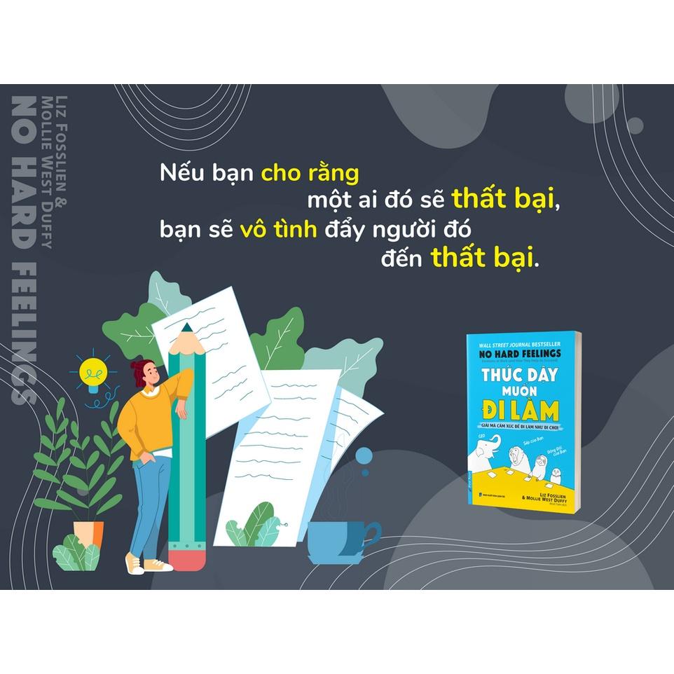 Combo Sao Ta Làm Điều Ta Làm + Thức Dậy Muốn Đi Làm - Bản Quyền