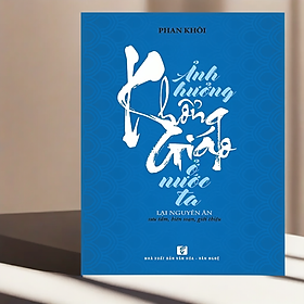 Ảnh Hưởng Khổng Giáo Ở Nước Ta