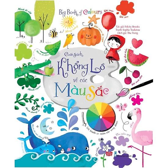 Sách Tương Tác - Big Book - Cuốn Sách Khổng Lồ Về Các Màu Sắc (Tái Bản 2018)