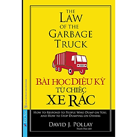 Sách Bài học diệu kỳ từ chiếc xe rác - David J Pollay