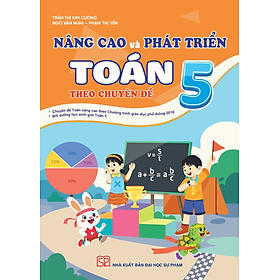 Sách - Nâng cao và phát triển Toán 5 theo chuyên đề