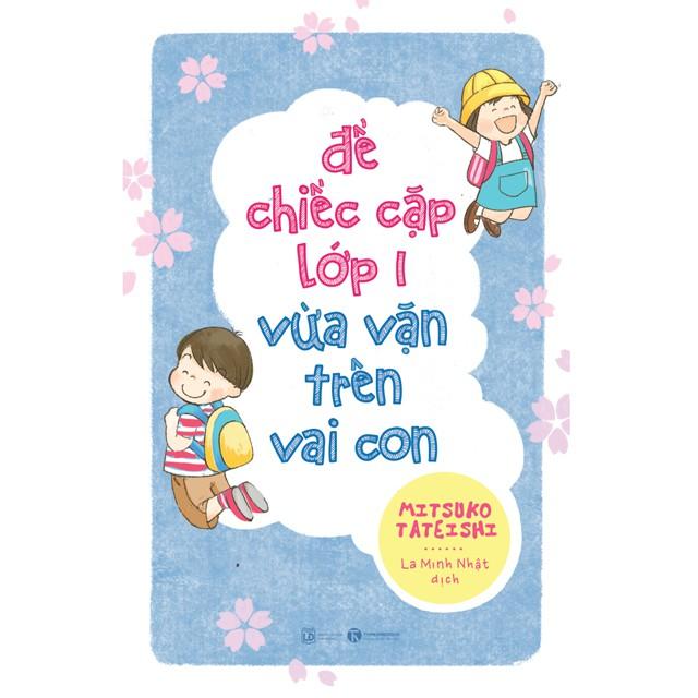 Để chiếc cặp lớp một vừa vặn trên vai con - Bản Quyền