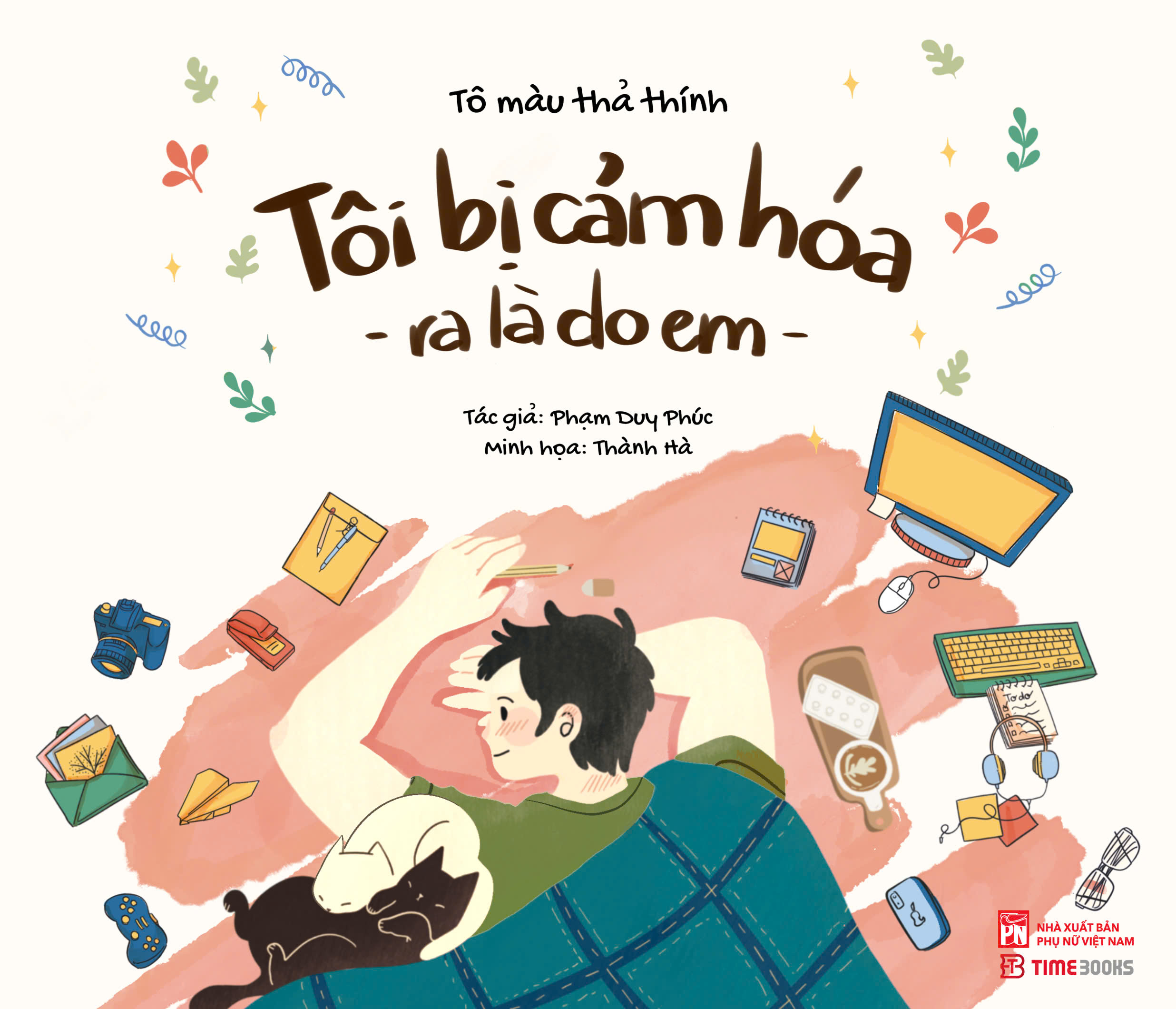Combo 3 cuốn sách tô màu Chưa Kịp Lớn Đã Phải Trưởng Thành + Tôi Bị Cảm Hóa Ra Là Do Em + Hiên Nhà Chắn Hết Mưa Giông