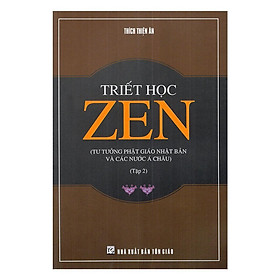 Sách - Triết Học Zen 2 - Chính Thông Book