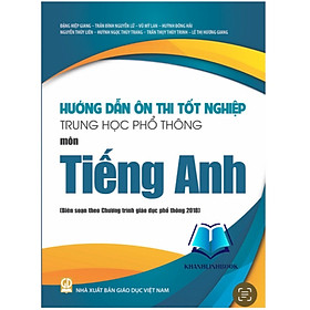 Sách - Hướng dẫn ôn thi tốt nghiệp trung học phổ thông quốc gia môn Tiếng Anh