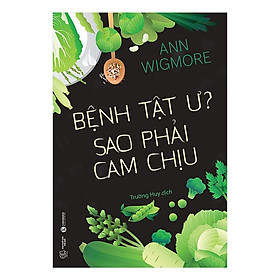 Bệnh Tật Ư? Sao Phải Cam Chịu - Bản Quyền