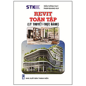 Revit Toàn Tập (Lý Thuyết-Thực Hành)