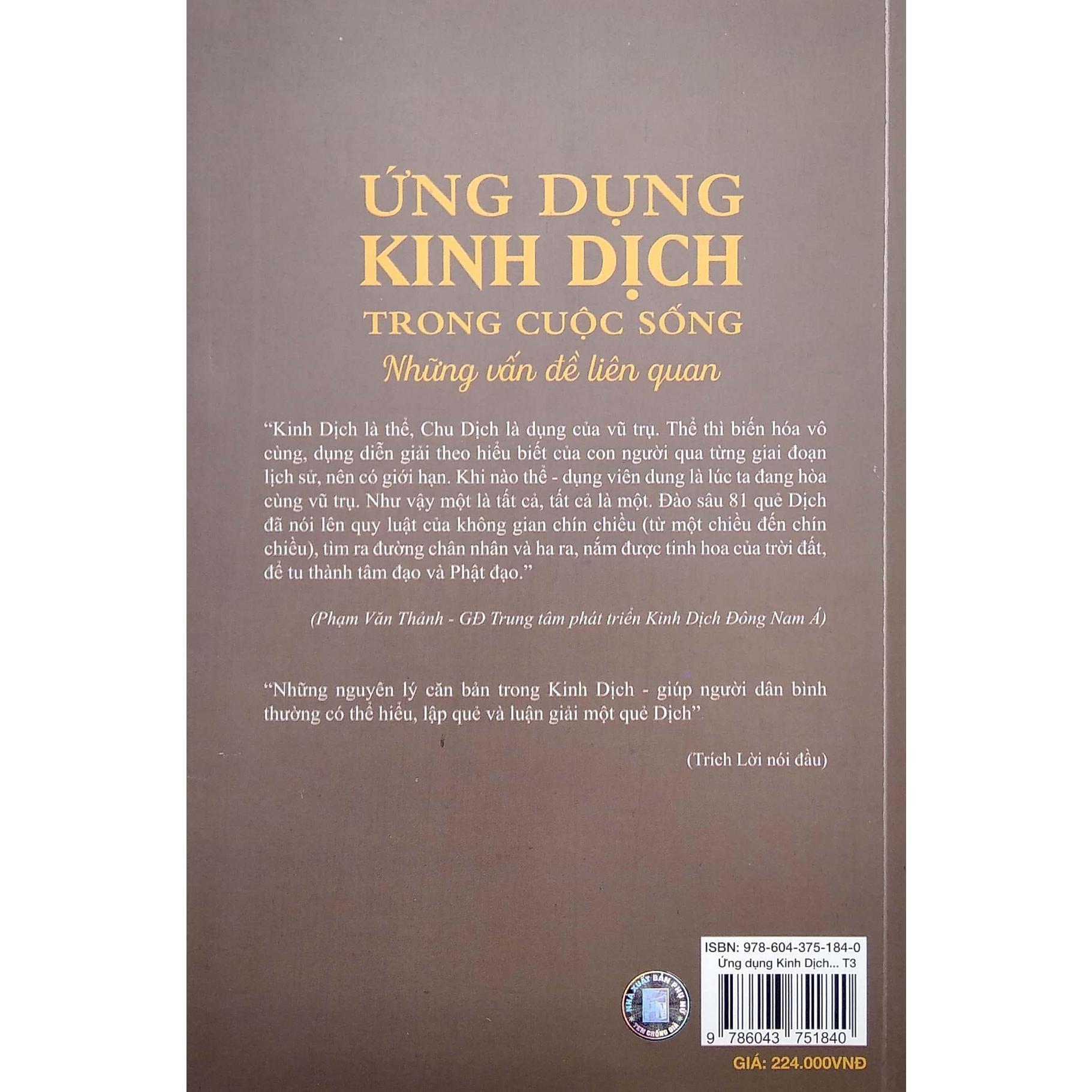 Sách - Ứng Dụng Kinh Dịch Trong Cuộc Sống - Tập 3 - Nghĩa Lý Của 64 Quẻ Dịch - NXB Phụ Nữ