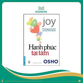 Sách Hạnh phúc tại tâm - Osho