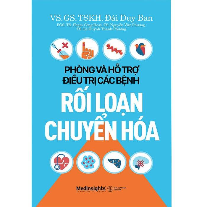 Phòng Và Hỗ Trợ Điều Trị Các Bệnh Rối Loạn Chuyển Hóa