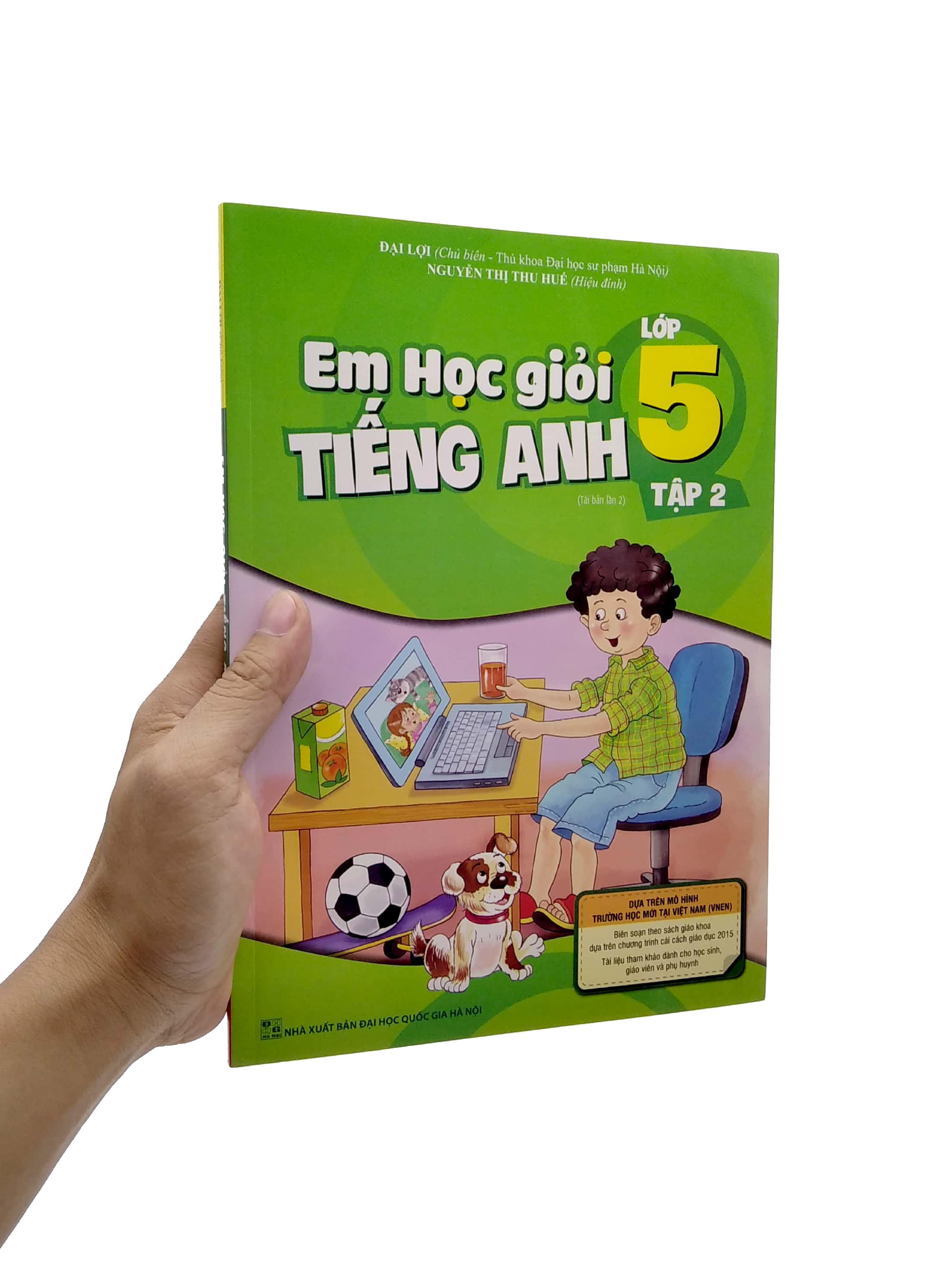 Em Học Giỏi Tiếng Anh Lớp 5 - Tập 2 (Tái Bản 02)