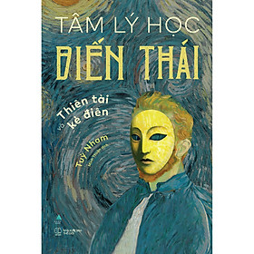 Tâm Lý Học Biến Thái - Bản Quyền