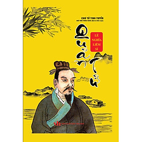 	Chư Tử Tinh Tuyển: Quản Tử - Lẻ Nghĩa Liêm Sĩ (Bìa Cứng) _KV