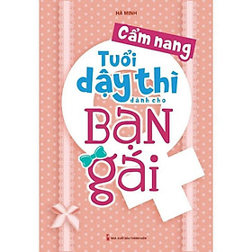 Sách - Cẩm nang tuổi dậy thì dành cho bạn gái