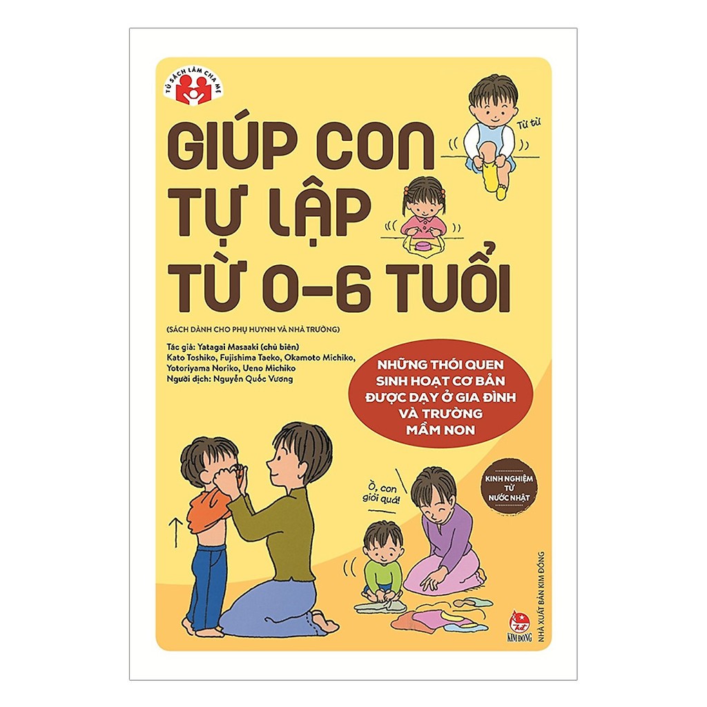 Combo 2 Cuốn: Giúp Con Tự Lập Từ 0 6 Tuổi + Cùng Con Bước Qua Thời Kì Nhạy Cảm 3 6 Tuổi